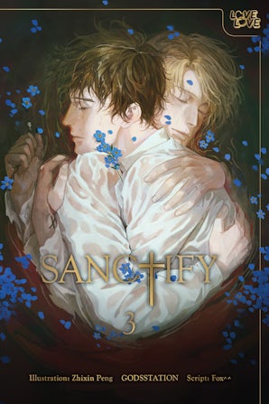 SANCTIFY, Volume 3