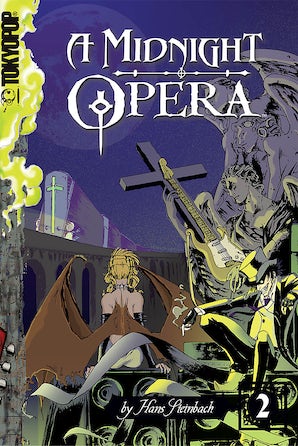A Midnight Opera, Volume 2