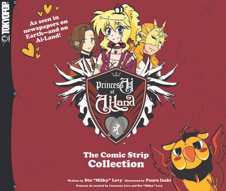 Cover image for Princess Ai of Ai-Land: The Comic Strip Collection, isbn: 9781427811639