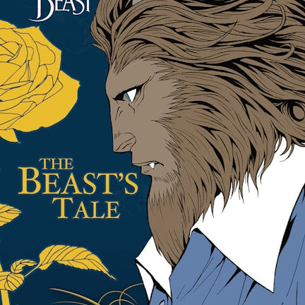 Cover image for Disney Manga: Beauty and the Beast - The Beast's Tale, isbn: 9781427856852