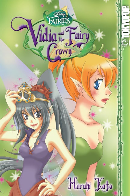 Cover image for Disney Manga: Fairies - Vidia and the Fairy Crown, isbn: 9781427856982