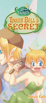 Cover image for Disney Manga: Fairies - Tinker Bell's Secret, isbn: 9781427857002