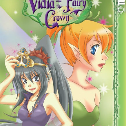 Cover image for Disney Manga: Fairies - Vidia and the Fairy Crown, isbn: 9781427857613