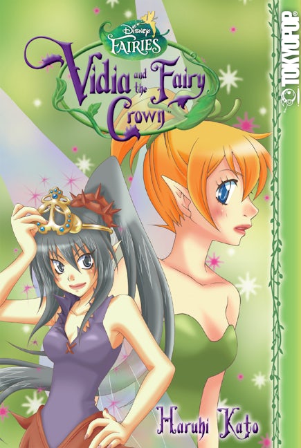 Cover image for Disney Manga: Fairies - Vidia and the Fairy Crown, isbn: 9781427857613