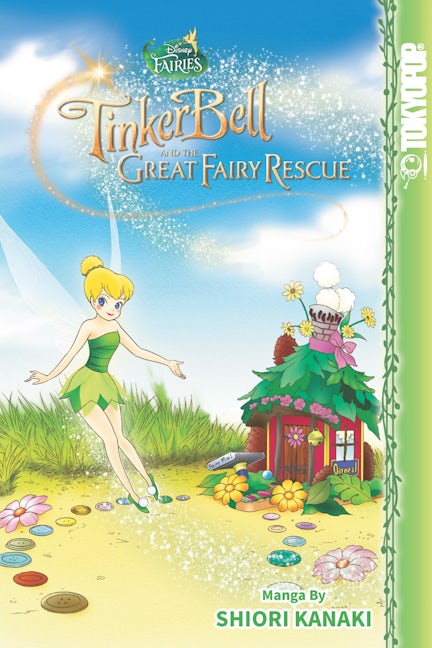 Cover image for Disney Manga: Fairies - Tinker Bell and the Great Fairy Rescue, isbn: 9781427858115