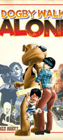 Cover image for Dogby Walks Alone, Volume 2, isbn: 9781427862990