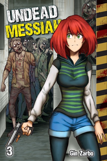 Cover image for Undead Messiah, Volume 3 (English), isbn: 9781427863423