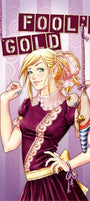 Cover image for Fool's Gold, Volume 1, isbn: 9781427864246