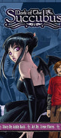 Cover image for Mark of the Succubus, Volume 1, isbn: 9781427864819
