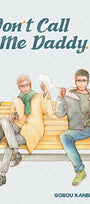 Cover image for Don't Call Me Daddy, isbn: 9781427867322