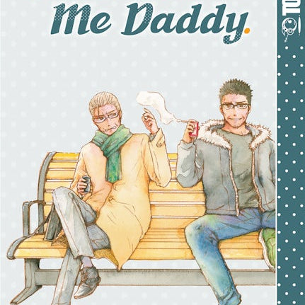 Cover image for Don't Call Me Daddy, isbn: 9781427867322