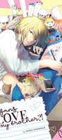Cover image for BL Fans LOVE My Brother?!, isbn: 9781427867414