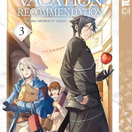 Cover image for A Gentle Noble's Vacation Recommendation, Volume 3, isbn: 9781427867513