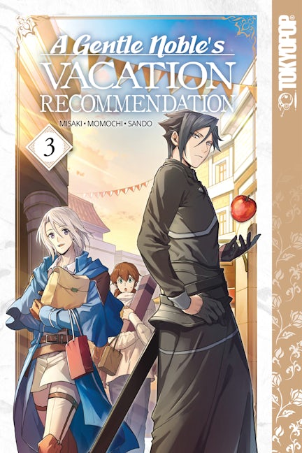 Cover image for A Gentle Noble's Vacation Recommendation, Volume 3, isbn: 9781427867513