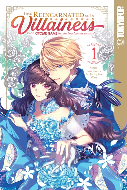 Cover image for I Was Reincarnated as the Villainess in an Otome Game but the Boys Love Me Anyway!, Volume 1, isbn: 9781427867520