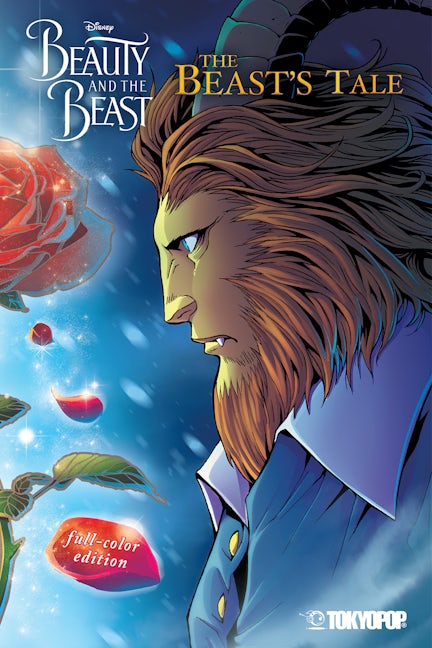 Cover image for Disney Manga: Beauty and the Beast - The Beast's Tale (Full-Color Edition), isbn: 9781427868091