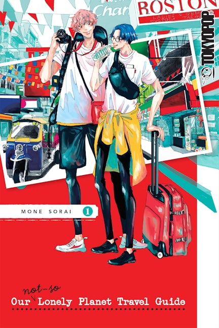Cover image for Our Not-So-Lonely Planet Travel Guide, Volume 1, isbn: 9781427869029