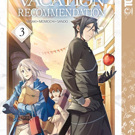 Cover image for A Gentle Noble's Vacation Recommendation, Volume 3, isbn: 9781427869319