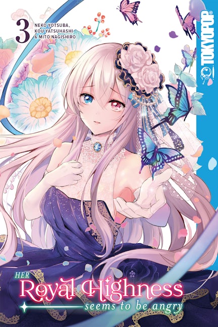 Cover image for Her Royal Highness Seems to Be Angry, Volume 3, isbn: 9781427870445