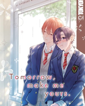 Tomorrow, Make Me Yours