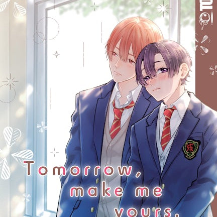 Cover image for Tomorrow, Make Me Yours, isbn: 9781427871190
