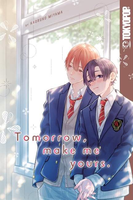 Cover image for Tomorrow, Make Me Yours, isbn: 9781427871480