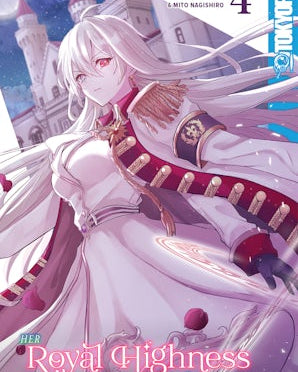 Her Royal Highness Seems to Be Angry, Volume 4