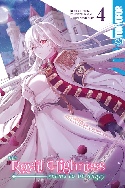 Cover image for Her Royal Highness Seems to Be Angry, Volume 4, isbn: 9781427871886