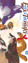 Cover image for The Fox & Little Tanuki, Volume 5, isbn: 9781427871954
