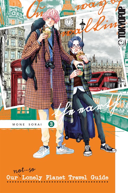 Cover image for Our Not-So-Lonely Planet Travel Guide, Volume 3, isbn: 9781427872531