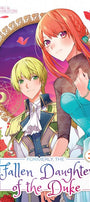Cover image for Formerly, the Fallen Daughter of the Duke, Volume 3, isbn: 9781427872555