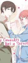 Cover image for My Coworker Has a Secret!, Volume 1, isbn: 9781427872791