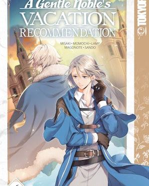 A Gentle Noble's Vacation Recommendation, Volume 6