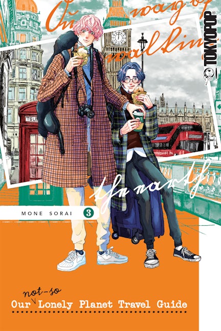 Cover image for Our Not-So-Lonely Planet Travel Guide, Volume 3, isbn: 9781427873071