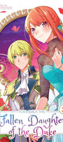 Cover image for Formerly, the Fallen Daughter of the Duke, Volume 3, isbn: 9781427873699