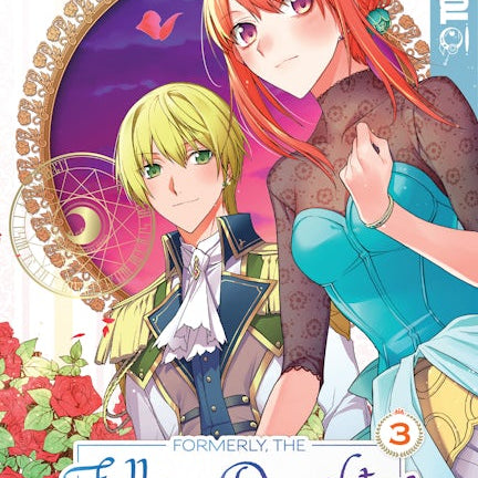 Cover image for Formerly, the Fallen Daughter of the Duke, Volume 3, isbn: 9781427873699
