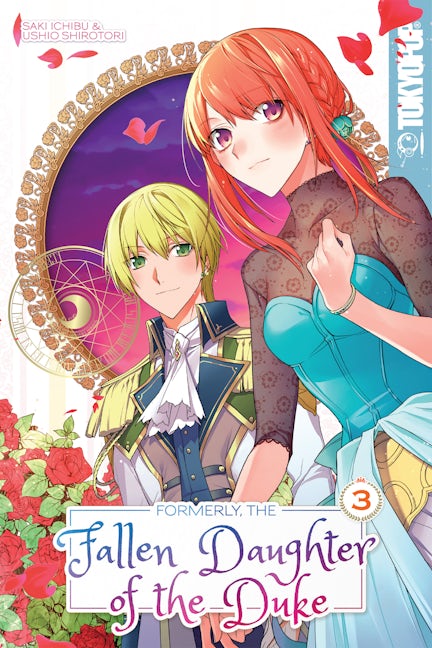 Cover image for Formerly, the Fallen Daughter of the Duke, Volume 3, isbn: 9781427873699