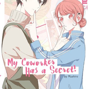 My Coworker Has a Secret!, Volume 1