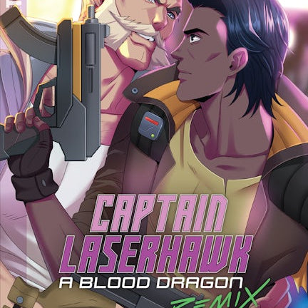 Cover image for Captain Laserhawk: A Blood Dragon Remix - Crushing Love, isbn: 9781427874047