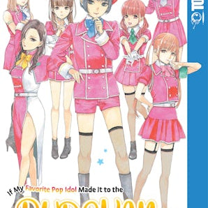 If My Favorite Pop Idol Made It to the Budokan, I Would Die, Volume 3