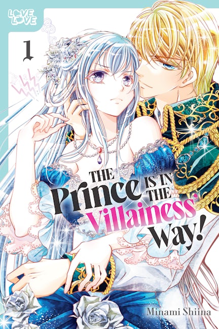 Cover image for The Prince Is in the Villainess' Way!, Volume 1, isbn: 9781427874368