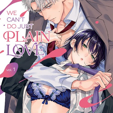 Cover image for We Can't Do Just Plain Love, Volume 1, isbn: 9781427874429