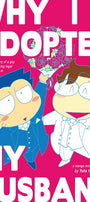 Cover image for Why I Adopted My Husband, isbn: 9781427874597