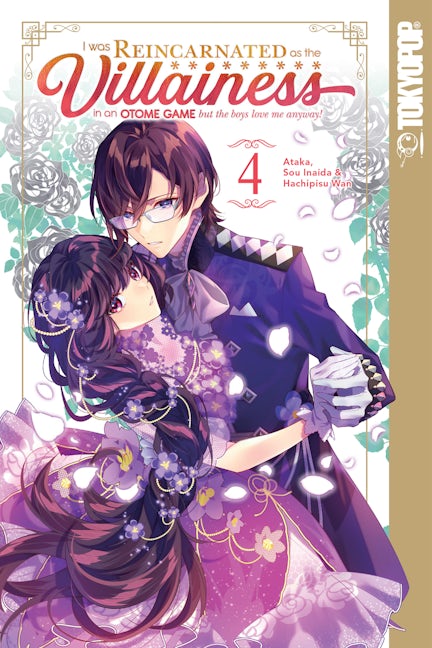 Cover image for I Was Reincarnated as the Villainess in an Otome Game but the Boys Love Me Anyway!, Volume 4, isbn: 9781427875082