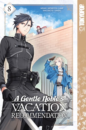 A Gentle Noble's Vacation Recommendation, Volume 8