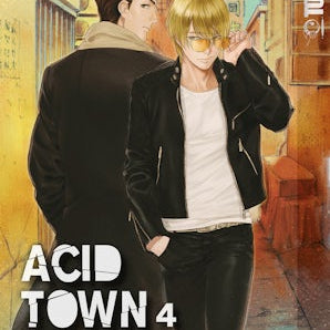 Acid Town, Volume 4