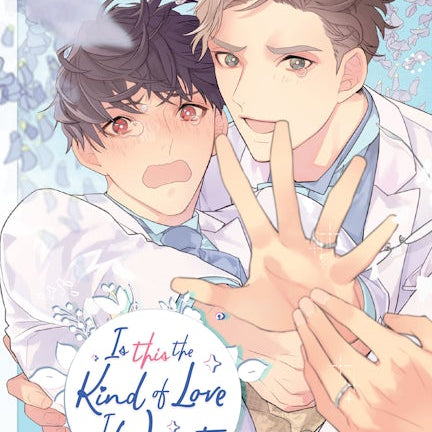 Cover image for Is This the Kind of Love I Want?, Volume 2, isbn: 9781427875426