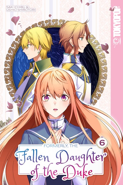 Cover image for Formerly, the Fallen Daughter of the Duke, Volume 6, isbn: 9781427875488