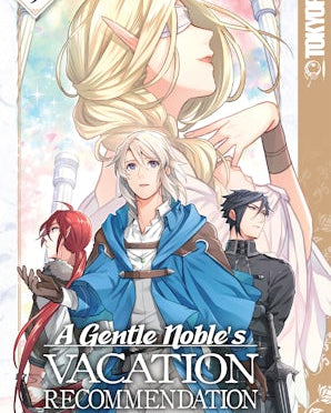 A Gentle Noble's Vacation Recommendation, Volume 9
