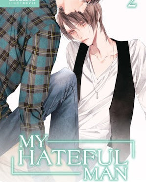 My Hateful Man (Light Novel)